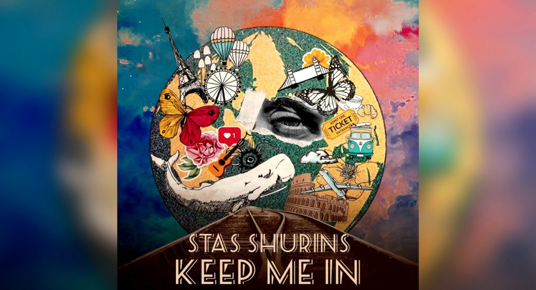 Stas Shurins – Keep Me In